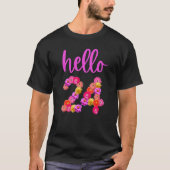 24-jährige Blume Hallo 24 ist mein 24. T-Shirt (Vorderseite)