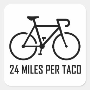24 Meilen pro Taco Quadratischer Aufkleber