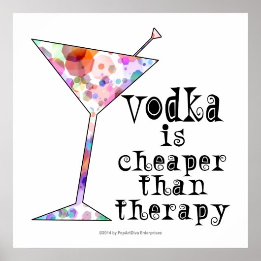 24" X 24" POSTER - VODKA IST SCHÄTZER ALS DIE THER (Vorne)