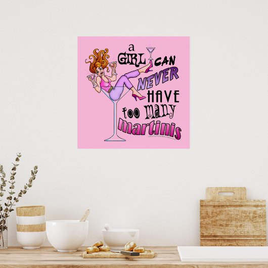 24" X 24" POSTER - ZU VIELE MARTINIS (Küche)