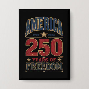 250. America Liberty 1776 Freiheit patriotischer S Button