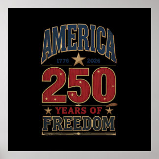 250. America Liberty 1776 Freiheit patriotischer S Poster