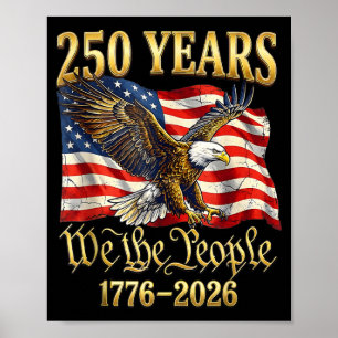 250. Amerika 250 Jahre Die Leute Geburtstag Juli Poster