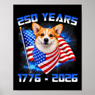 250 Amerika Jahre 1776 2026 Corgi Hunde Liebhaber Poster