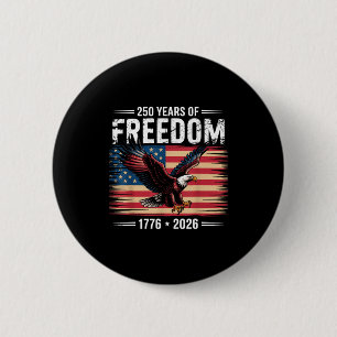 250. Amerikanischer Jahrestag 2026 Jahre der Freih Button
