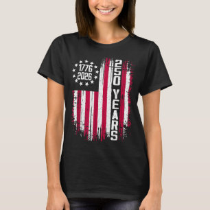 250 Amerikanischer Jahrestag USA 250. Unabhängigke T-Shirt