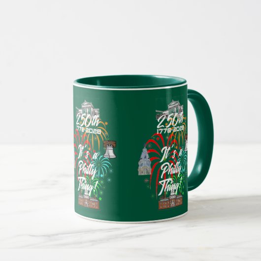 "250. Es ist eine Philly-Sache!" Tasse (VorderseiteRechts)