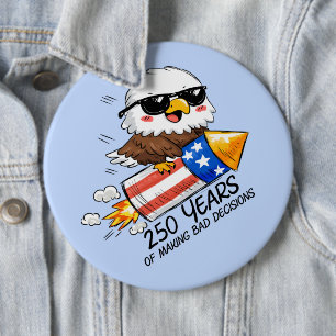 250 Fehlentscheidungen, 4. Juli Adler-Kracher Button