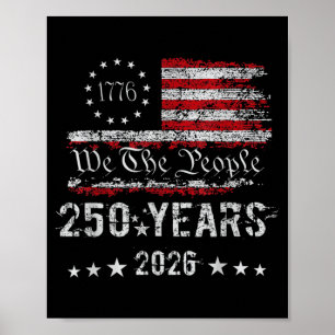 250. Geburtstag Amerika 250 Jahre Das Volk Juli Poster
