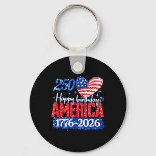 250. Happy Birthday Amerika 1776-2026 Schlüsselanhänger
