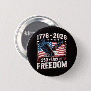 250 Jahre 1776 2026 250. 4. Juli  Button