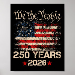 250 Jahre 1776 2026 250. Geburtstag 4. Juli Ame Poster
