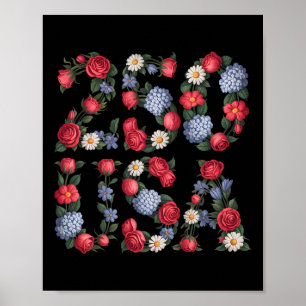 250 Jahre 1776-2026 250. Geburtstag Blumen Poster