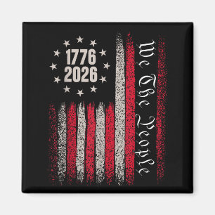 250 Jahre 1776 2026 250. Geburtstag USA-Flagge the Magnet