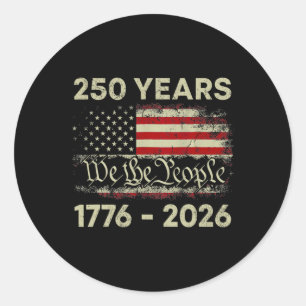 250 Jahre 1776-2026 250. Geburtstag USA-Flagge Wir Runder Aufkleber