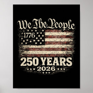 250 Jahre 1776-2026 250. Jubiläum 4. Juli Poster