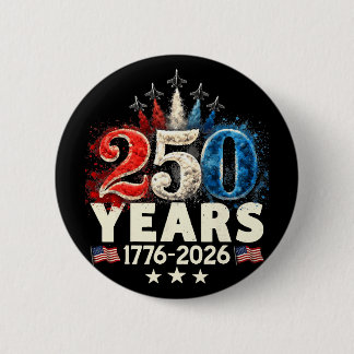 250 Jahre 1776 2026 250. Vintage 4. Juli Amerika Button