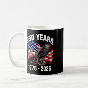 250 Jahre 1776-2026 Patriotische Adlerflagge 2026  Kaffeetasse