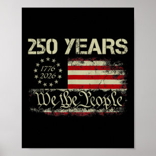 250 Jahre 1776-2026 Wir Das Volk 250. USA-Flagge 4 Poster