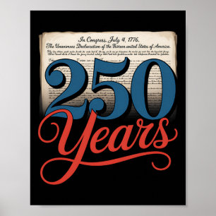 250 Jahre 1776 Unabhängigkeitserklärung der USA Gi Poster