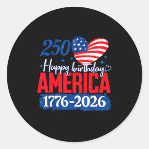 250 Jahre Alles Gute zum Geburtstag Amerika Runder Aufkleber