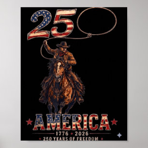 250 Jahre Amerika 1776 2026 Cowboy 250. Poster