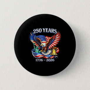 250 Jahre Amerika-Jubiläum 250. Unabhängigkeit25 Button