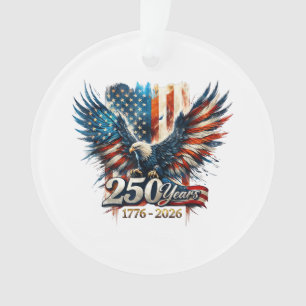 250 Jahre Amerika-Jubiläum 250. Unabhängigkeit D Ornament
