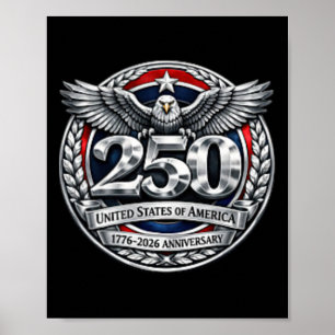250 Jahre Amerika-Jubiläum 250. Unabhängigkeit D Poster