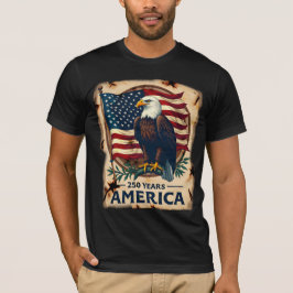 250 Jahre Amerika Patriotische Jubiläumsausgabe T-Shirt