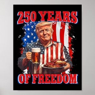 250 Jahre Amerika Trump 4. Juli 2026 Freiheit Unab Poster