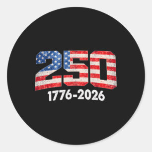 250 Jahre Amerikanische Flagge 1776-2026 250. Jubi Runder Aufkleber