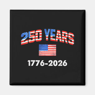 250 Jahre amerikanische Flagge 1776-2026 250. Magnet