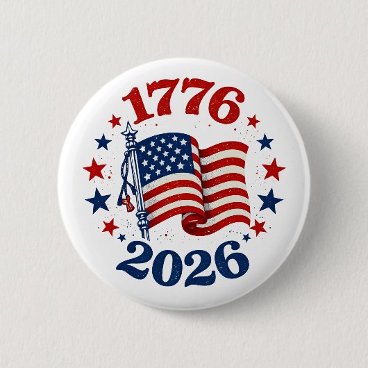 250 Jahre Amerikanische Unabhängigkeit Patriotisch Button (Vorderseite)