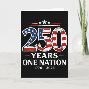 250 Jahre Eine Nation 250. Unabhängigkeitstag Frei Karte