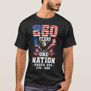 250 Jahre Eine Nation Unter Gott 1776-2026 USA T-Shirt
