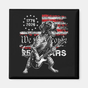 250 Jahre Flagge Gsp Hund spielt Gitarre - Lustig Magnet
