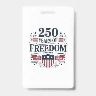 250 Jahre Freiheit 1776 2026 250. 4. Juli Ausweis
