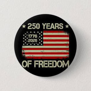 250 Jahre Freiheit 1776 2026 Amerikanische Flagge  Button
