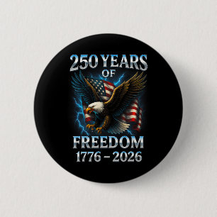 250 Jahre Freiheit 1776 2026 Ld Eagle 250. Geburts Button