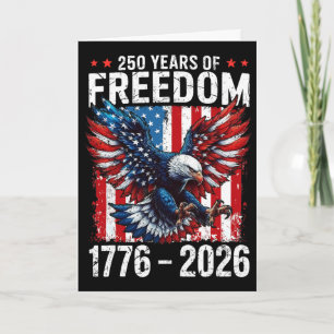250 Jahre Freiheit 1776 2026 Patriotisches Ld Eagl Karte