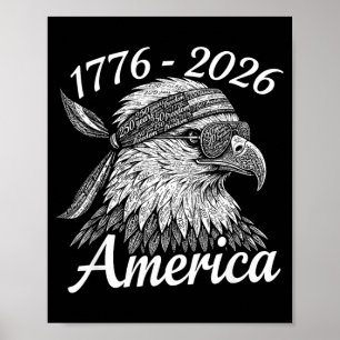 250 Jahre Freiheit 1776 2026 Weißkopfseeadler 250. Poster