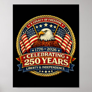 250 Jahre Freiheit 1776 2026 Weißkopfseeadler 250. Poster