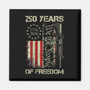 250 Jahre Freiheit 1776-2026 Wir Das Volk USA F Magnet