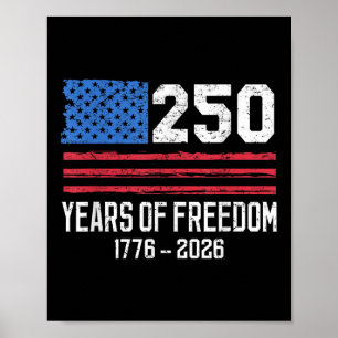 250 Jahre Freiheit 250. Geburtstag Amerika Flagge Poster