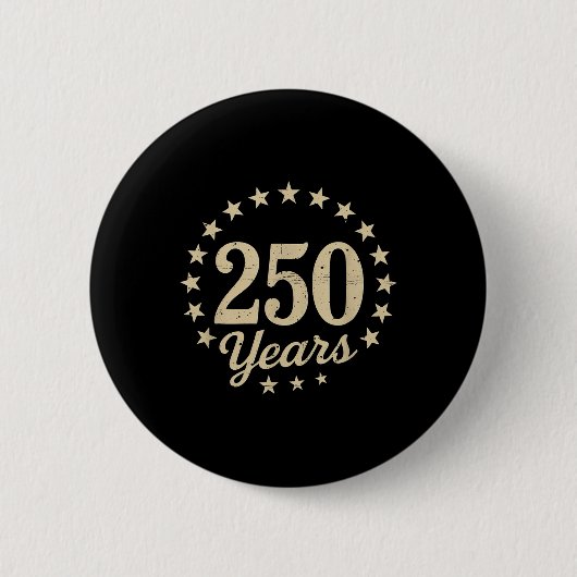 250 Jahre Freiheit 250 Jahre US-Flagge 4t Button (Vorderseite)