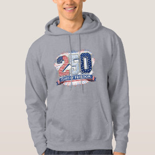 250 Jahre Freiheit 4. Juli Hoodie