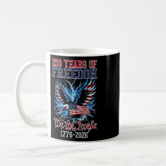 250 Jahre Freiheit Amerikanische US-Flagge 250. Ju Kaffeetasse