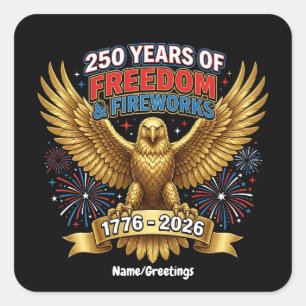 250 Jahre Freiheit & Feuerwerk  Quadratischer Aufkleber