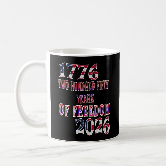 250 Jahre FREIHEIT Kaffeetasse (Links)